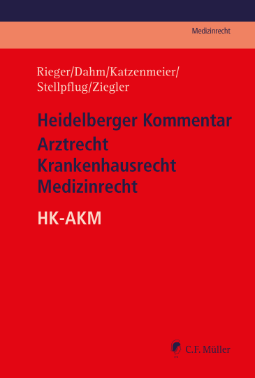  Heidelberger Kommentar Arztrecht - Krankenhausrecht - Medizinrecht