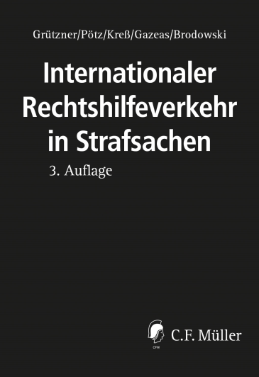  Internationaler Rechtshilfeverkehr in Strafsachen