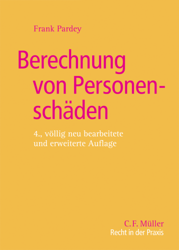 Berechnung von Personenschäden