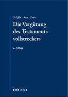 Die Vergütung des Testamentsvollstreckers 