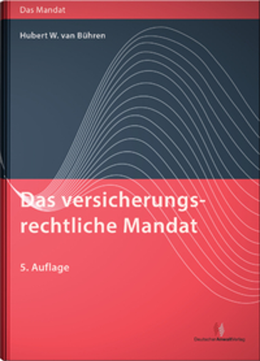  Das versicherungsrechtliche Mandat