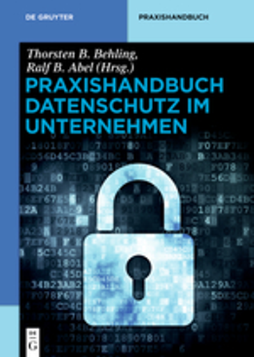  Praxishandbuch Datenschutz im Unternehmen