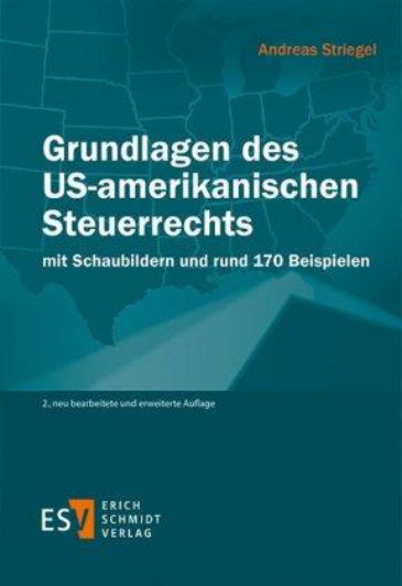  Grundlagen des US-amerikanischen Steuerrechts