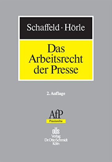  Das Arbeitsrecht der Presse