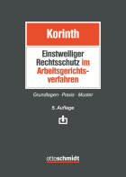 Einstweiliger Rechtsschutz im Arbeitsgerichtsverfahren