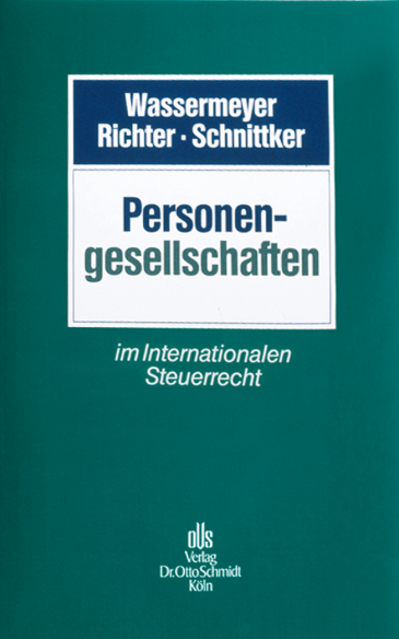  Personengesellschaften im Internationalen Steuerrecht